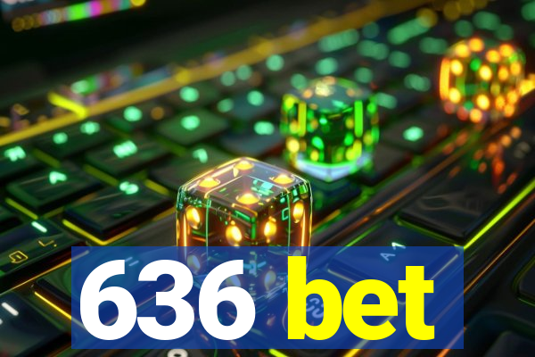 636 bet